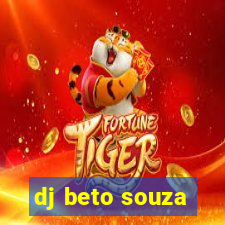 dj beto souza